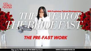 PREP FOR THE YEAR OF THE BRIDE FAST: LET THERE BE LIGHT!!! #COVEREDBYGOD #PROPHETESSTIPHANI #TYOTB