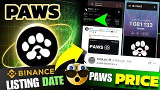 Paws Airdrop Price Prediction | Paws Airdrop Binance Listing Date | Paws Airdrop Claim Update