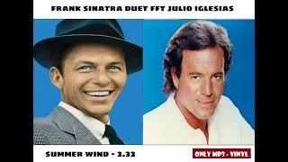 frank sinatra duet fft julio iglesias - summer wind - HQ