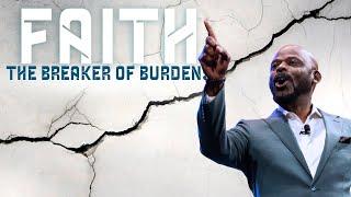 Faith The Breaker of Burdens - Bishop Henry Fernandez  (Full Sermon)