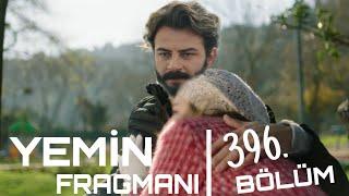 Yemin 396. Bölüm Fragmanı Oath Promo 396. Episode English & Spanish subs