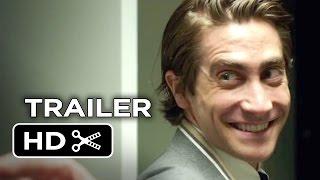 Nightcrawler Teaser Trailer #1 (2014) - Jake Gyllenhaal Movie HD