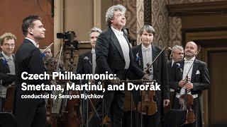 Czech Philharmonic and Semyon Bychkov: Smetana, Martinů, and Dvořák (excerpt) | Carnegie Hall+