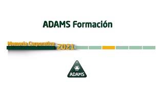 ADAMS Formación Memoria Corporativa 2021