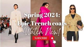 What to wear for Spring 2024: The epic trench coat! ️