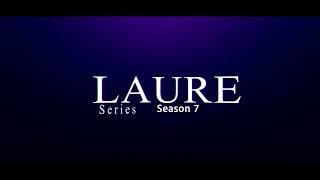 LAURE SEASON 7 TEASER