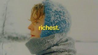 you're the richest person alive.