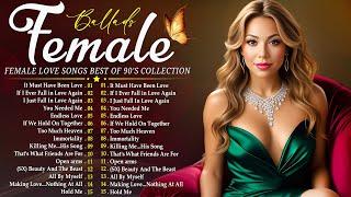 Top 100 Female Love Songs of All Time  Best Romantic Love Songs 80s 90s | Non-Stop Playlist