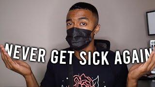 How to Build a Strong Immune System (Never Get Sick Again)