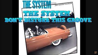 SONG: Don't Disturb This Groove (with lyrics) ARTIST: The System - 1987 -Music Video-Upscaled HD-80s