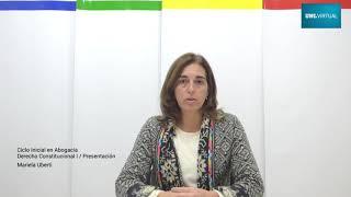 Ciclo Inicial en Abogacía.  Derecho Constitucional 1.  Presentación