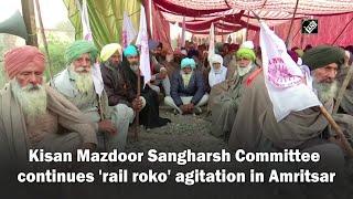 Kisan Mazdoor Sangharsh Committee continues 'rail roko' agitation in Amritsar