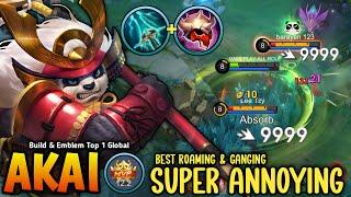 100% SUPER ANNOYING!! Akai Best Gameplay Nonstop Roam & Gang MVP Plays - Build Top 1 Global Akai