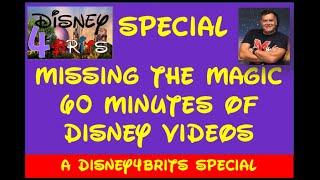 Missing the magic... - one hour of Disney Videos