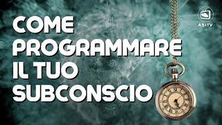 Il maestro Napoleon Hill ti insegna come programmare il tuo subconscio 