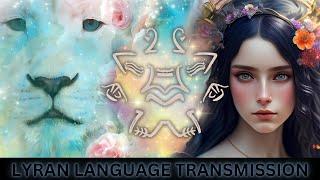 Lyran Light Language Activation  REIKI Energy Transmission  Lyran Healing Codes  Lyran Starseed