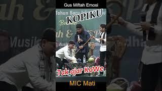 Gus Miftah Emosi, Mic Mati Cak Percil Cs