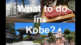 What to do in Kobe