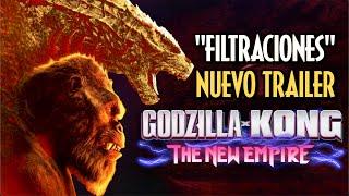 Godzilla x Kong: The New Empire | "Filtraciones" del Nuevo Trailer