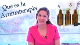 Que es la aromaterapia