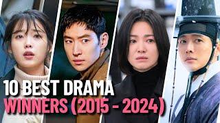 10 BEST Drama Winners (2015-2024) - The Best Of Kdramas!