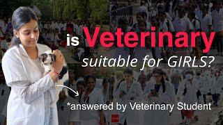 Is Veterinary field suitable for girls️ Here is the answer ️#veterinary #vet #new #newvideo #bvsc