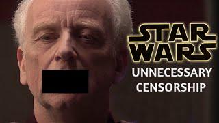 STAR WARS Prequels - Unnecessary Censorship