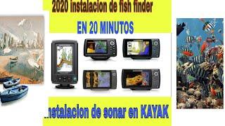 Montaje intalasion de fish finder o sonar humminbird PiranhaMAX en kayak en solo 20 minutos