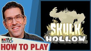 Skulk Hollow - How To Play