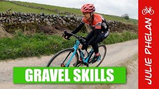 Basic Bike Skills - Getting To Grips With Gravel