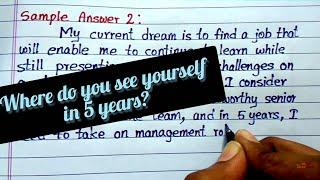 Where do you see yourself in 5 years? | 5 Best Sample Answers | HR Question and Answers