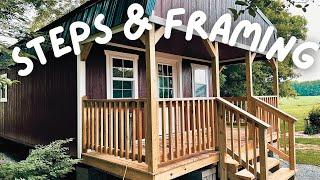 16x40 SHED TO HOUSE | FRAMING AND PORCH STEPS