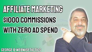 $1000 Commissions With ZERO Ad Spend - commission hero review: will you really make +$1000 per day?