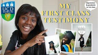 My Testimony: How I Graduated with a First Class In a Pandemic, And How You Can Too (Part 1)