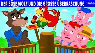 Der Böse Wolf Und Die Grosse Überraschung | Märchen für Kinder | Gute Nacht Geschichte