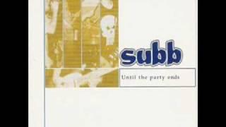 Subb - Plastic Guns And Bullets