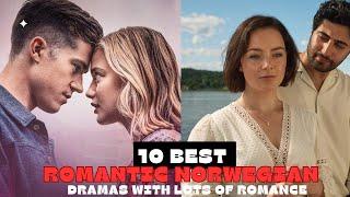 10 Best Romantic Norwegian series | Norway tv series | norway series netflix | MoviesBucketList