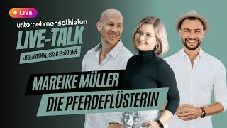 Die Pferdeflüsterin Mareike Müller