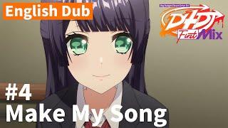 「D4DJ First Mix」#4 English Dub