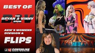 Who deserves credit for AEW's women's division? Plus... FLIPS: Best of the Bryan & Vinny Show