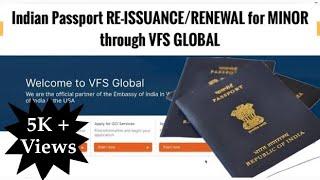 Indian Passport RE-ISSUANCE (renewal)for MINOR in USA through VFS GLOBAL  | New Process