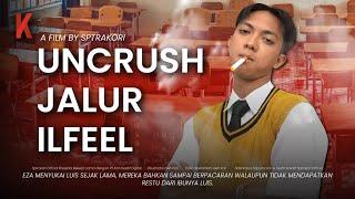 [DRAMA] UNCRUSH JALUR ILFEEL