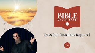 Does Paul Teach the Rapture? - 1 Thessalonians 4