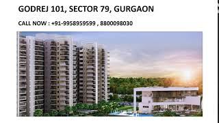 9958959599, godrej 101 sector 79 gurgaon, godrej 101 location map,godrej project with 101 activities