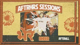 AFTERAll - Bheer Tech| AFTRHRS Sessions | Punjabi Tech