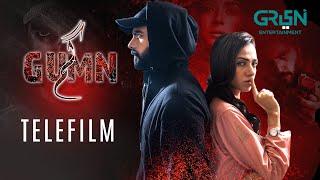 Gumn | Full Telefilm | Tooba Siddiqui & Feroze Qadri | Green TV Entertainment