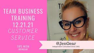 Customer Service  - Business Team Tips with Jen Gear