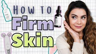 Skincare That Actually Firms Skin!