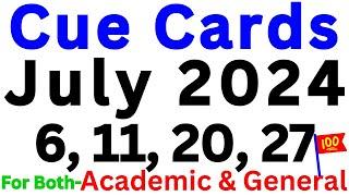 06, 11, 20 & 27 July 2024 IELTS Speaking Prediction | Cuecards July-Ielts Speaking Real Exam