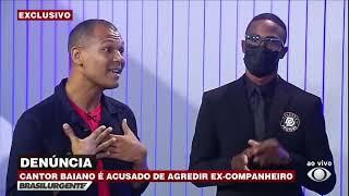 CANTOR DE PAGODE BAIANO é acusado de agressão pelo ex-companheiro. Acompanhe !!